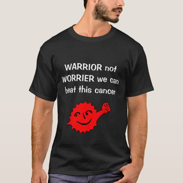 Cancer Warrior T-Shirt (Front)