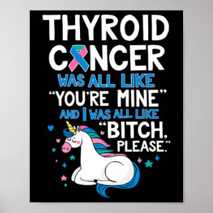 Cancer Was All Like You're Mine Poster