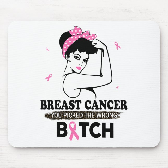 Cancer You Picked The Wrong Funny Gifts  Mouse Pad (Front)