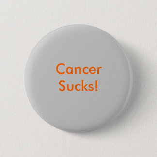 CancerSucks! 2 Inch Round Button