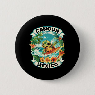 Cancun Mexico Cute Sea Turtle Surfing Summer Vacat 2 Inch Round Button