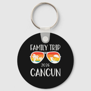 Cancun Mexico Family Trip 2026 Weekend Vacation Ma Keychain