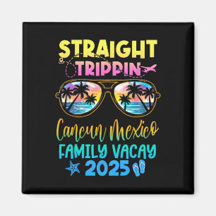 Cancun Mexico Family Vacay Vacation 2025 Straight  Magnet