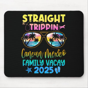 Cancun Mexico Family Vacay Vacation 2025 Straight  Mouse Pad