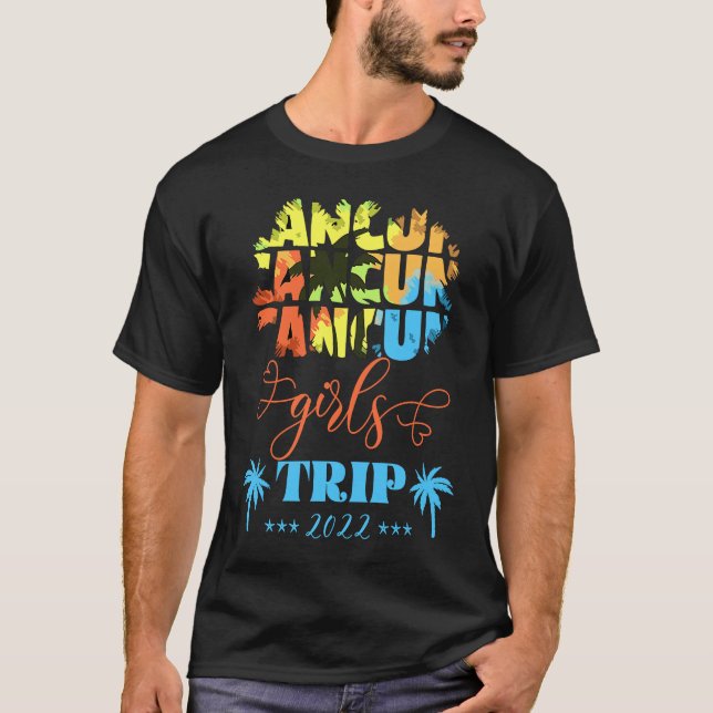 Cancun Mexico Girls Trip 2022 Matching Squad Bache T-Shirt (Front)