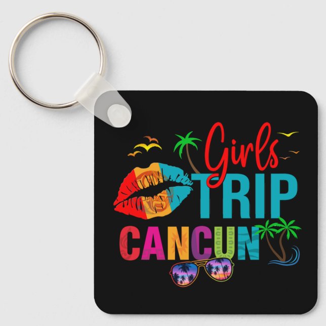 Cancun Mexico Girls Trip Colourful Vacations  Keychain (Front)