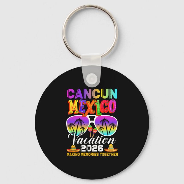 Cancun Mexico Vacation Beach 2026 Trip Group Squad Keychain (Front)