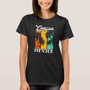 Cancun Palm Trees Beach Mexico Retro Vacation Fami T-Shirt