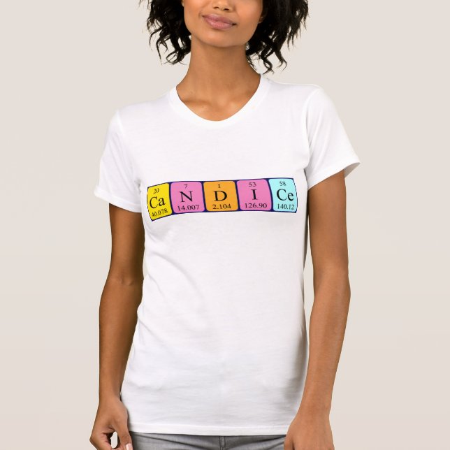 Candice periodic table name shirt (Front)