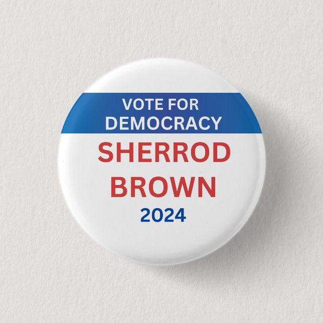 Candidate Name Sherrod Brown Political Election  1 Inch Round Button (Front)