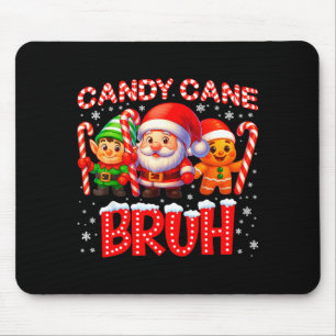 Candy Cane Bruh Cute Santa Elf Christmas Xmas Boy Mouse Pad