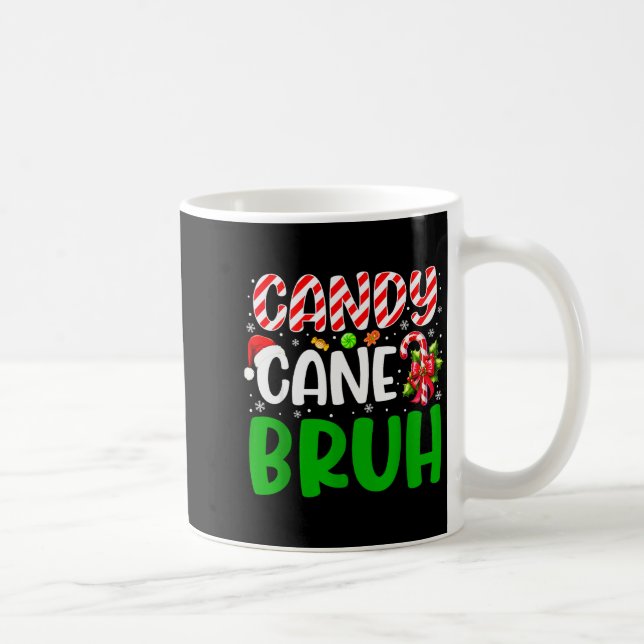Candy Cane Bruh Funny Christmas Family Matching Xm Coffee Mug (Right)