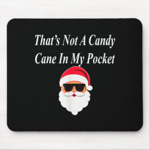Candy Cane Christmas Funny Naughty Dirty Raunchy G Mouse Pad