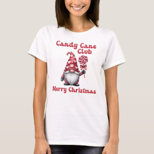 Candy Cane Club, Merry Christmas Gnome T-Shirt