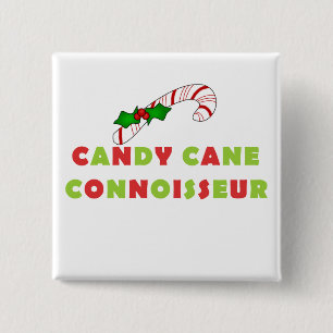 Candy Cane Connoissuer Tshirts and Gifts 2 Inch Square Button