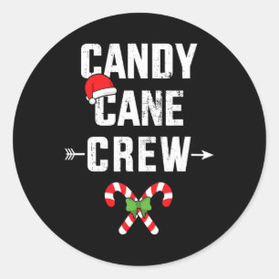 Candy Cane Crew For Family Xmas And Cousin Christm Classic Round Sticker