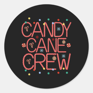Candy Cane Crew Funny Christmas Candy Cane Lover X Classic Round Sticker