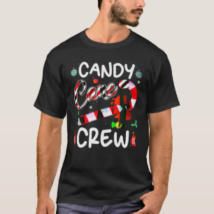 Candy Cane Crew Funny Christmas Candy Lover X Mas  T-Shirt