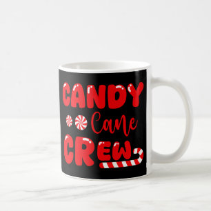 Candy Cane Crew Matching Family Candy Lover Coffee Mug