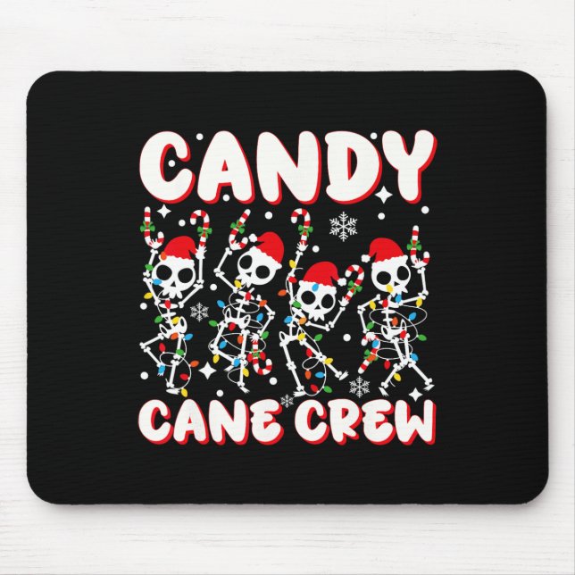 Candy Cane Crew Skeleton Christmas Candy Lover Xma Mouse Pad (Front)