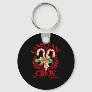 Candy Cane Crew We Stick Together Christmas Costum Keychain