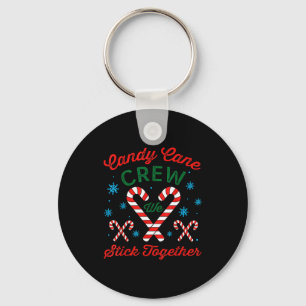 Candy Cane Crew We Stick Together Christmas Costum Keychain