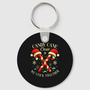 Candy Cane Crew We Stick Together Christmas Costum Keychain