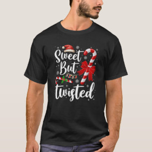 Candy Cane Lovers Christmas Sweet But Twisted Xmas T-Shirt