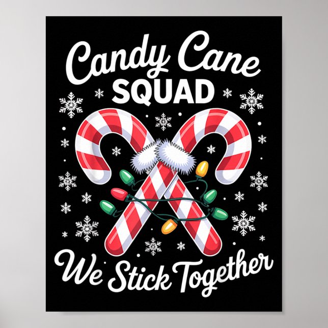 Candy Cane Squad Cute Christmas Matching Design  Poster (Front)