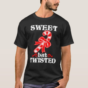 Candy Cane Sweet But Twisted Funny Christmas T-Shirt