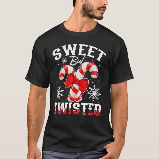 Candy Cane Sweet But Twisted Funny Merry Christmas T-Shirt (Front)