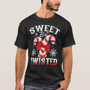 Candy Cane Sweet But Twisted  Merry Christmas T-Shirt