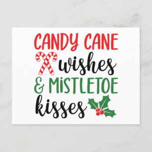 Candy Cane Wishes and Mistletoe Kisses Holiday Postcard