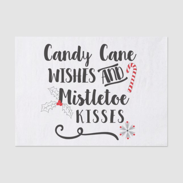 candy cane wishes and mistletoe kisses tissue paper (Front)