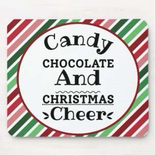 Candy Chocolate and Christmas Cheer Mouse Pad