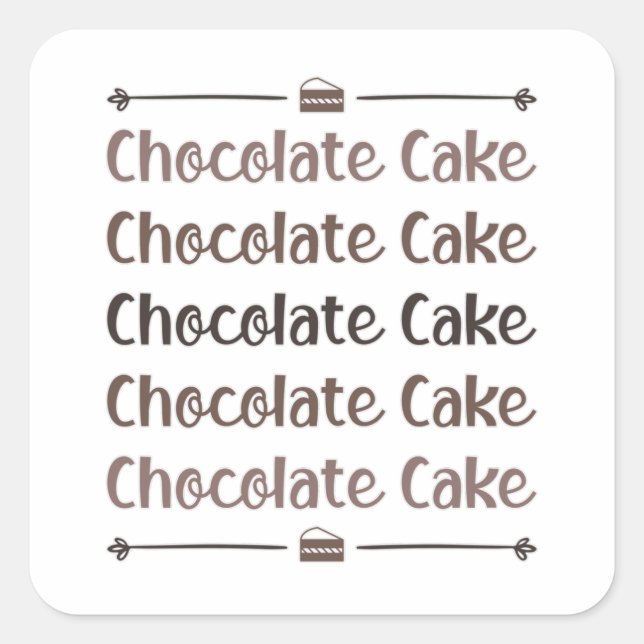 Candy Cocoa Chocolate Cake Day Sweet Love Gift Square Sticker (Front)