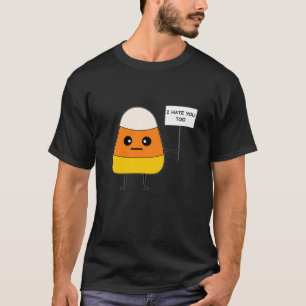 Candy Corn Funny I Hate You Too Team CandyCorn Lon T-Shirt