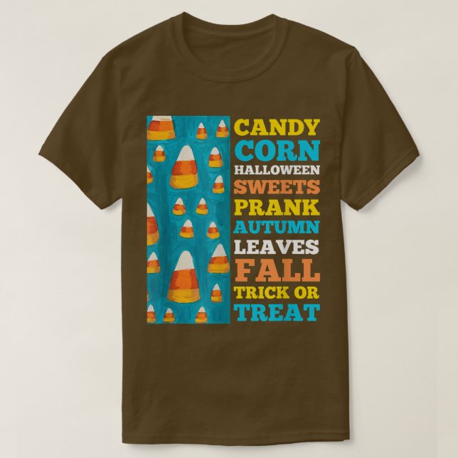 Candy Corn, Halloween Candy, Fall Candies, Costume T-Shirt (Design Front)