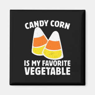 Candy Corn Is My Favourite Vegetable Tee Retro Hal Magnet