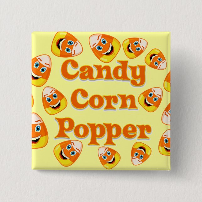 Candy Corn Popper 2 Inch Square Button (Front)