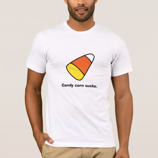 Candy corn sucks. T-Shirt