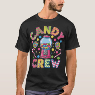 Candy Crew Candy Costume Candyland Sweetie Women T-Shirt