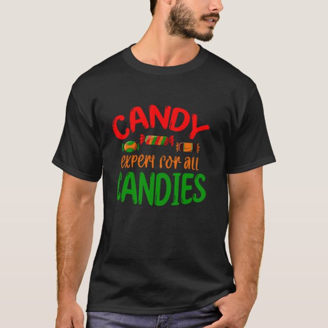 Candy Expert For All Candies Candy Cane  T-Shirt (Front)