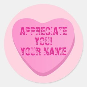 Candy Heart with Custom Text-Pink Heart on Pink Classic Round Sticker