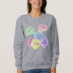 Candy Hearts and Text Sweatshirt