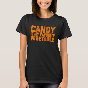 Candy Is My Favorite Vegetable  Raglan Baseball T-Shirt
