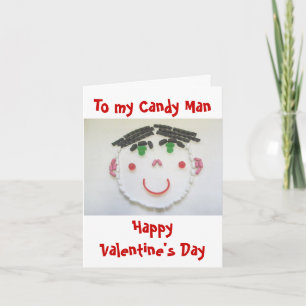 Candy Man Valentine Card