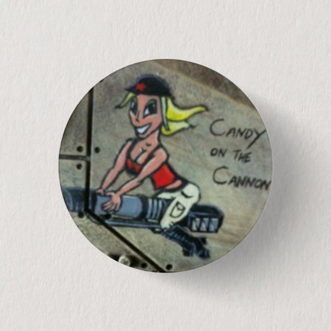 Candy on the Cannon 1 Inch Round Button (Front)