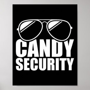 Candy Security Funny Easy Halloween Costume Adult Poster