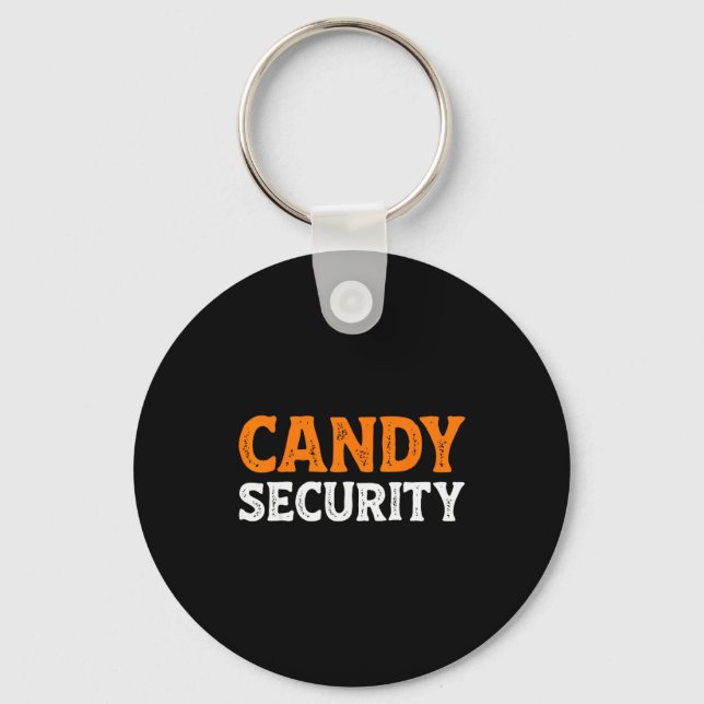 Candy Security Funny Easy Lazy Halloween Dad Mom P Keychain (Front)